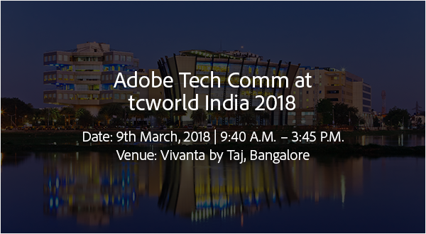 Adobe Tech Comm at tcworld India 2018