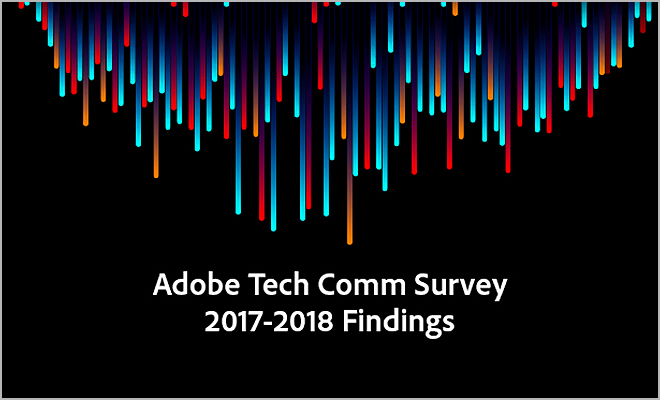 Adobe Tech Comm Survey Findings 2017-2018