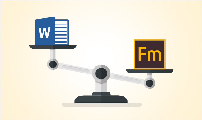 Advantages of Adobe FrameMaker over Word