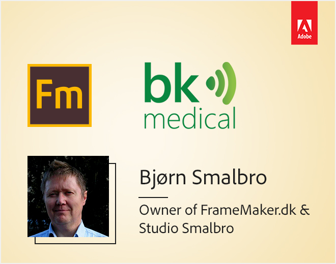 Adobe FrameMaker for Technical
Documentation in Medical Device
Industry – Part 2