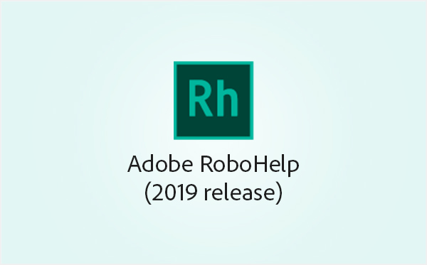 Adobe RoboHelp (2019 release)