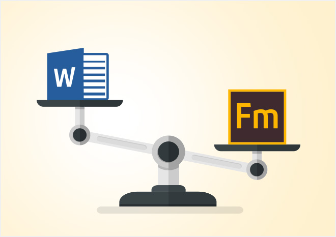 Advantages of Adobe FrameMaker
                                                                              over MS Word