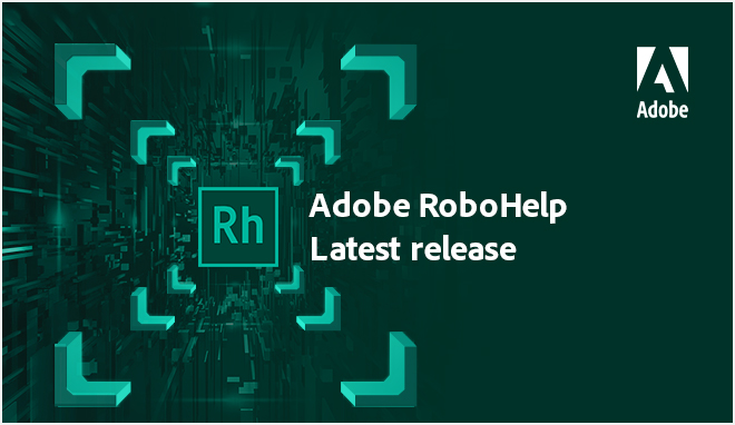 Adobe RoboHelp 2022.3.93 download the last version for windows