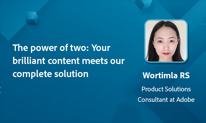 The power of two: Your brilliant content meets our complete solution - Image