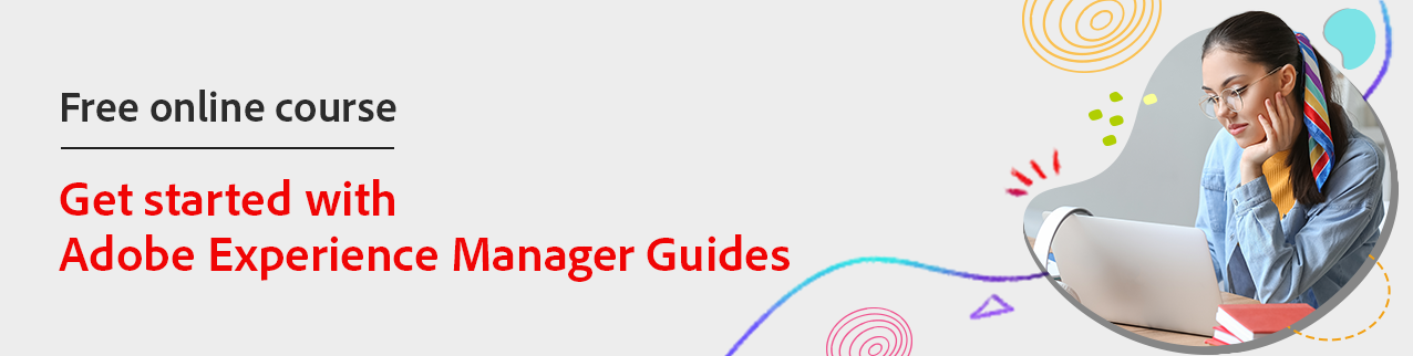 Get started with Adobe Experience Manager Guides